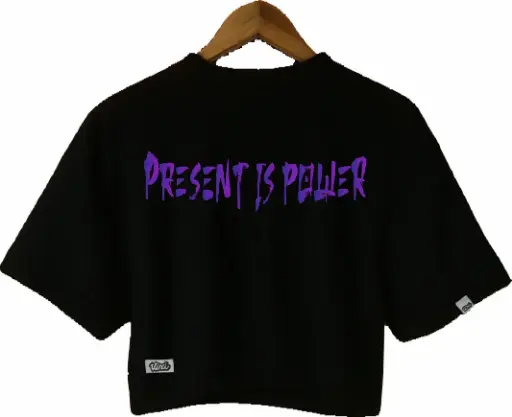 Crop Top Oversize “Present is Power”